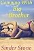 Camping With Big Brother