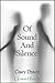 Of Sound And Silence