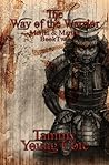 The Way of the Warrior (Merlin and Martha, #2)