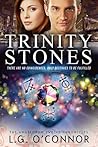 Trinity Stones (The Angelorum Twelve Chronicles, #1)