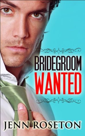 Bridegroom Wanted (Kindle Edition)