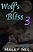 Wolf's Bliss 3