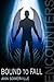 Bound to Fall (Encounters #3)