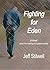Fighting for Eden