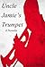 Uncle Jamie's Trumpet: A Novella