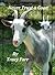 Never Trust a Goat by Tracy  Farr