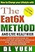 How to Change your LifeStyle with the Eat6X Method and Live Healthier: A Step-by-Step Guide to Overcome the Metabolic Syndrome,Lose Weight Permanently and Look Younger!