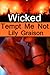 Tempt Me Not (Wicked, #1)