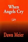 When Angels Cry