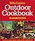 Betty Crocker's New Outdoor Cookbook Barbecues