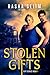 Stolen Gifts (Gifts Series, #1)
