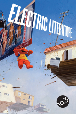 Electric Literature no. 3 (Volume 1)