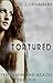 Tortured (Jason and Azazel, #3)
