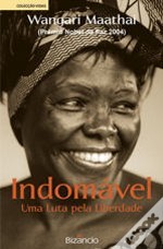 Indomável, Uma Luta pela Liberdade