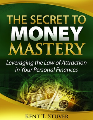 The Secret to Money Mastery