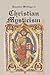 EssentiaL Writings of Christian Mysticism: Medieval Mystic Paths to God