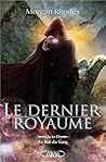 Le Roi Du Sang by Morgan Rhodes