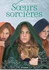 Sœurs sorcières by Jessica Spotswood