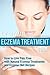 The Ultimate Eczema Treatme...