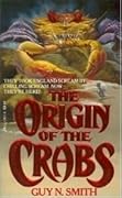 The Origin of the Crabs