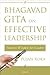 Bhagavad Gita on Effective Leadership by Pujan Roka