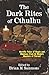 The Dark Rites of Cthulhu