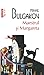 Maestrul şi Margareta by Mikhail Bulgakov