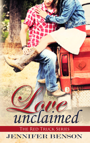 Love Unclaimed (Book 1)