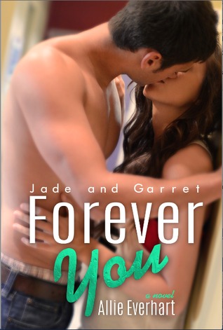 Forever You (Jade, #5)