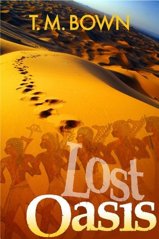 Lost Oasis (Kindle Edition)