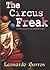The Circus Freak - And the boy who was afraid of clowns