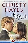 A Kiss by the Book by Christy Hayes