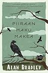 Piiraan maku makea by Alan Bradley
