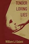 Tender, Loving Lies