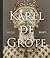 Karel De Grote, op de grens tussen twee werelden