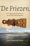 De Friezen: de vr...