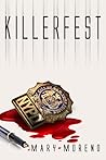 Killerfest, a Short Story by Mary   Moreno