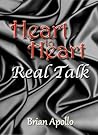Heart to Heart: Real Talk