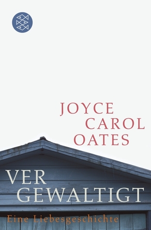 Vergewaltigt: eine Liebesgeschichte (Paperback)