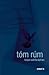 Tóm rúm by Marjun Syderbø Kjelnæs