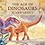 The Age of Dinosaurs in New...