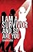 I am a Survivor and So Are You by Catherine Beebe