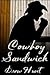 Cowboy Sandwich (Cowboy San...
