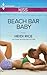 Beach Bar Baby (Harlequin The Wedding Party Collection Book 1)