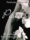 Pistils (Pistils, Book 2)