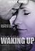 Waking Up (Healing Hearts, #1)