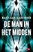 De man in het midden by Bart-Jan Kazemier