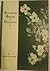 Flowering shrubs of California and their value to the gardener, by Lester Rowntree