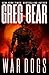 War Dogs (War Dogs, #1)