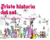 Triste historia del sol con final feliz